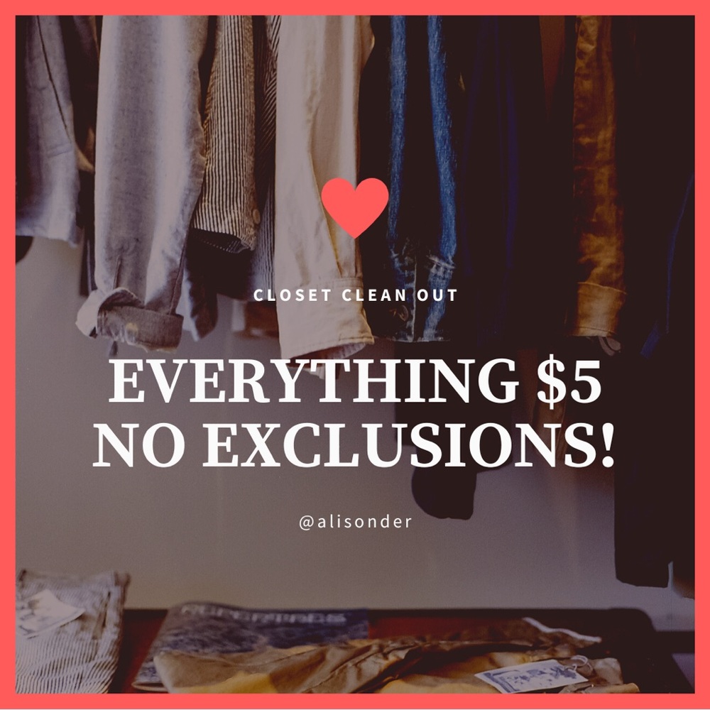 EVERYTHING $5 SALE!!!